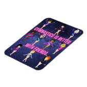 Gymnastik ist besser mit Freunden Magnet (Linke Seite)