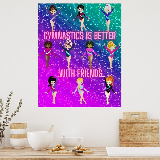 Gymnastik ist besser mit Freunden Super Sparkle Poster (Küche)
