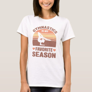 Gymnastik ist meine Lieblingssaison Gymnastik im L T-Shirt