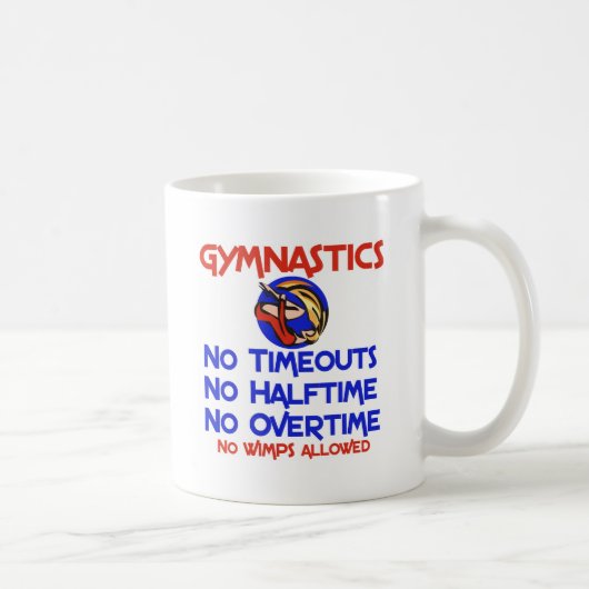 Gymnastik keine Wimps Kaffeetasse (Rechts)