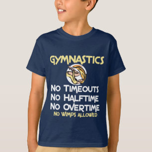 Gymnastik keine Wimps T-Shirt