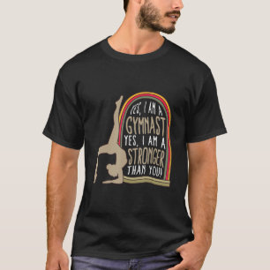 Gymnastik stärker als Du Fitness Gymnasti T-Shirt