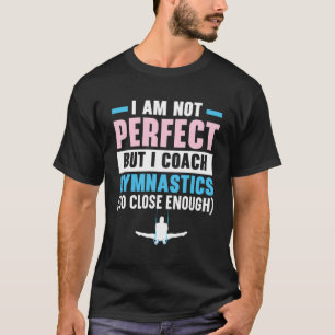 Gymnastik Trainer Gymnast Tumbling Backflip Acroba T-Shirt