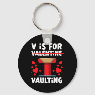 Gymnastik Valentinstag V ist für Valentine Vault g Schlüsselanhänger