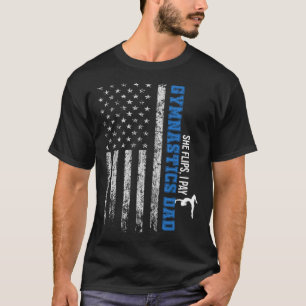 Gymnastik Vater USA Flaggen Tag Sie Drehe I P T-Shirt