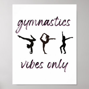 Gymnastik Vibes nur Tumbling Tanz Athlete Poster