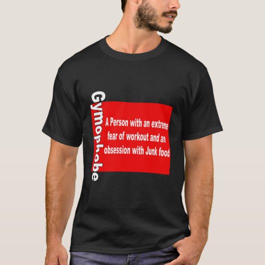 Gymophobie T-Shirt (Vorderseite)