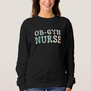 Gynäkologie-Krankenschwester Geburtshilfe-Krankens Sweatshirt