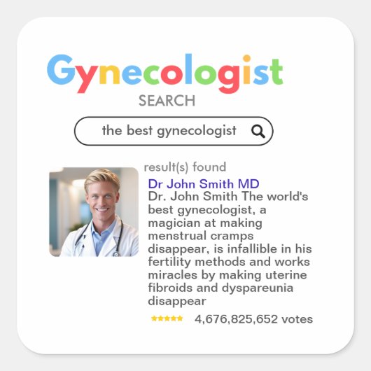 GYNECOLOGIST obstetrician doctor google search Quadratischer Aufkleber (Vorderseite)