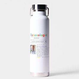 GYNECOLOGIST obstetrician doctor GOOGLE search Trinkflasche