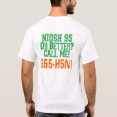 H5N1 NIOSH 95 (N95) Respirator oder verbessern, T-Shirt (Rückseite)