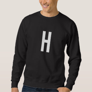 H Buchstaben Zahl Symbol Alphabet Anfangs Premium Sweatshirt