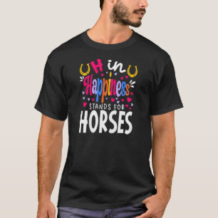 H in Frohsinn steht für Pferdereiten T-Shirt