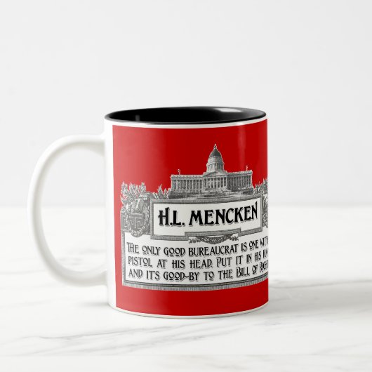 H.L.Mencken auf Bürokraten Zweifarbige Tasse (Links)
