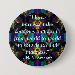 H.P. Lovecraft Zitat-Knopf Button