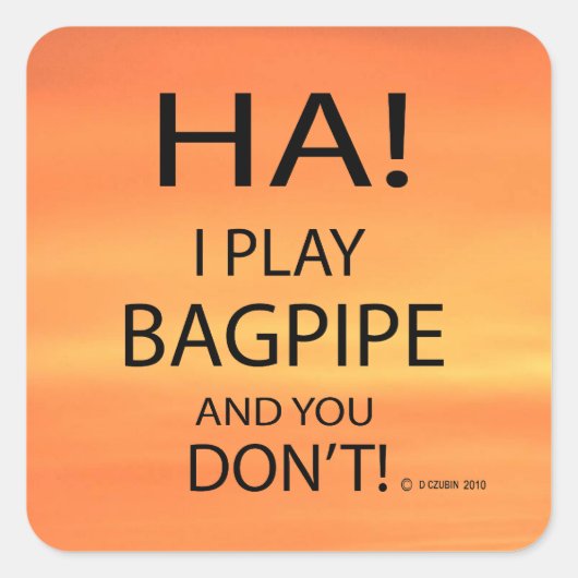 Ha Bagpipe Square Sticker (Vorderseite)