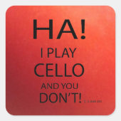 Ha Cello Square Sticker (Vorderseite)