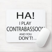 Ha Contrabassoon Mousepad (Mit Mouse)