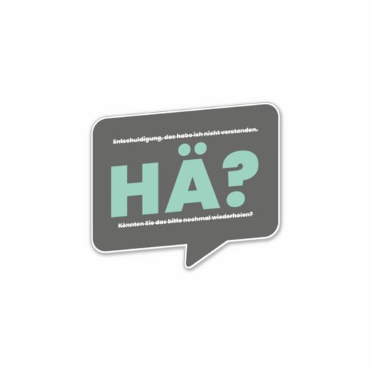 Hä? Definition Humor Deutsch Aufkleber (Vorderseite)