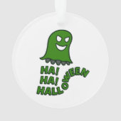 "Ha! Ha! Halloween" Green Ghost Hanging Ornament (Rückseite)