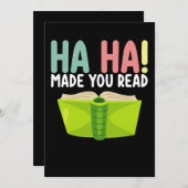 Ha Ha Made You Read Funny Teacher Einladung (Vorne/Hinten)