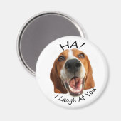 Ha! Magnet (Vorderseite/Rückseite)