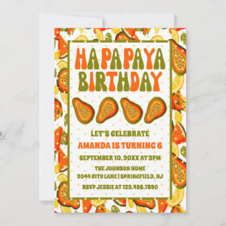 Ha-papaya Birthday Papaya Happy Birthday Einladung