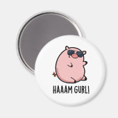 Haaam Gurl Funny Pig Pun Magnet (Vorderseite/Rückseite)