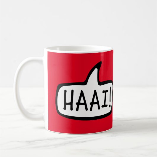 HAAI! Hallo, Hallo, informeller Gruß in Afrikaans Kaffeetasse (Links)