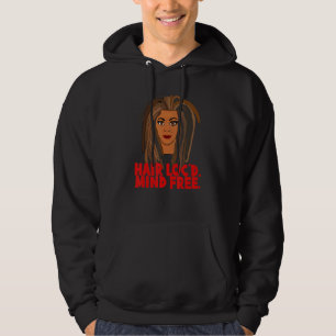 Haar Loc'd Geist Freie Locs Dreadlocks Kunst Hoodie