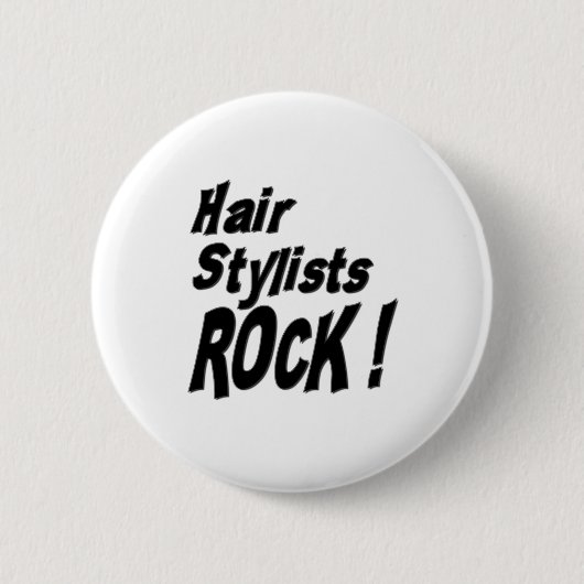 Haar-Stylist-Felsen! Knopf Button (Vorderseite)