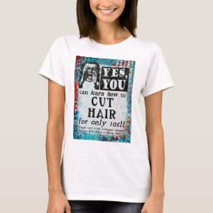 Haare schneiden - Lustige Vintage-Anzeige T-Shirt