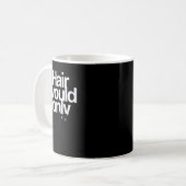Haare würden nur langsame kahle Witze lustige Graf Kaffeetasse (Vorderseite Links)