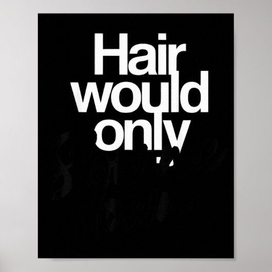 Haare würden nur langsame kahle Witze lustige Graf Poster (Vorne)