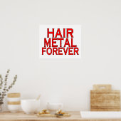 Haarmetall für immer poster (Küche)