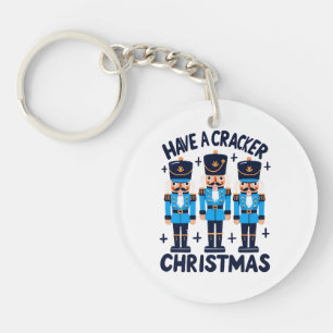 Hab ein Nussknacker-Weihnachten Schlüsselanhänger