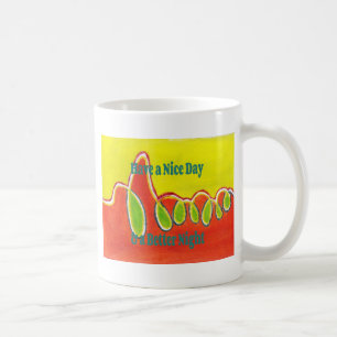 Hab einen schönen Tag & eine bessere Nacht mit Dan Kaffeetasse