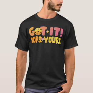Hab Es Oops Ihres Für Frauen _ Männer Lustiger Pic T-Shirt