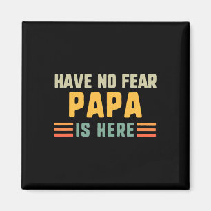 Hab keine Angst Papa ist da Lustig Vintage Magnet