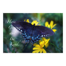 Hab Mut und sei nett. Fotodruck