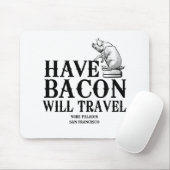 Habacon Will Travel Mousepad (Mit Mouse)