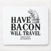 Habacon Will Travel Mousepad (Vorne)