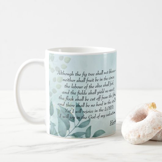Habakkuk 3:17,18 kaffeetasse (Mit Donut)