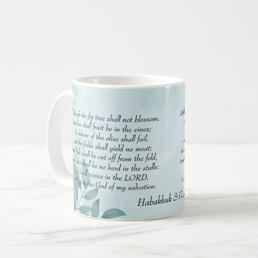 Habakkuk 3:17,18 kaffeetasse (Vorderseite Links)