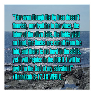 Habakkuk 3:17-18 WEBU Poster