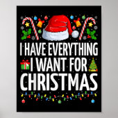 Habe alles, was ich zu Weihnachten Pajama Gewollt Poster (Vorne)