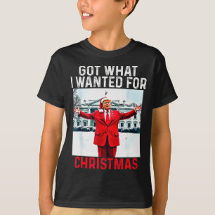 Habe das bekommen, was ich zu Weihnachten wollte - T-Shirt