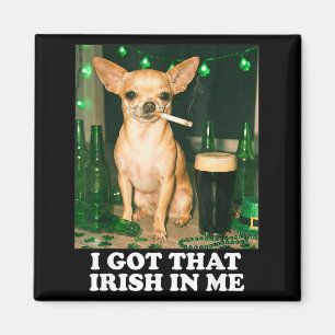 Habe das Irische in Hund Chihuahua lustig St. Patr Magnet