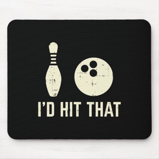 Habe den Bowling Player Funny Sprichwort Bowler Me Mousepad (Vorne)