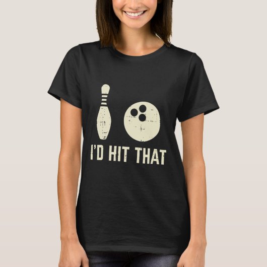 Habe den Bowling Player Funny Sprichwort Bowler Me T-Shirt (Vorderseite)